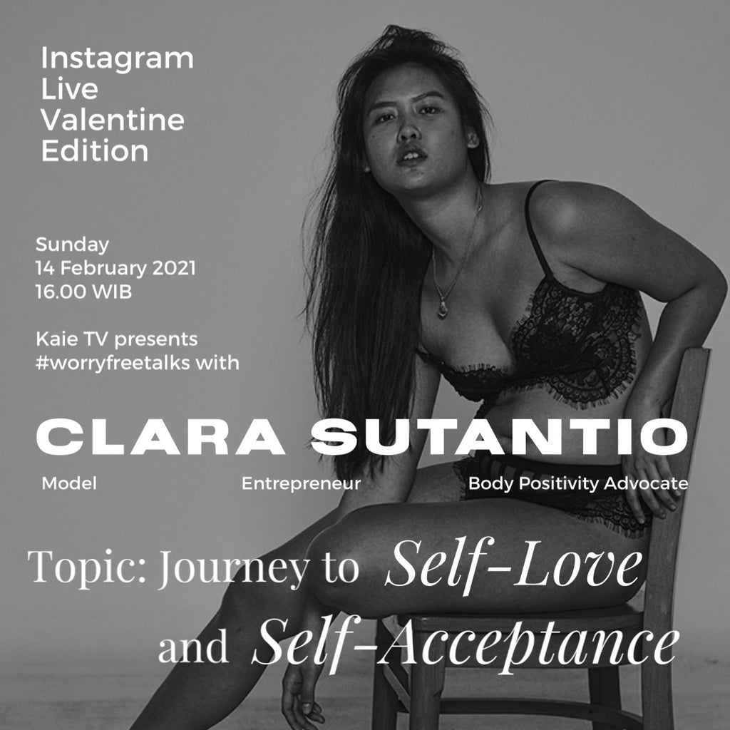 Worry Free Talks EP 1: Pentingnya Self Love dan Self Acceptance with Clara Tan